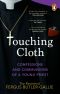 [Butler 01] • Touching Cloth